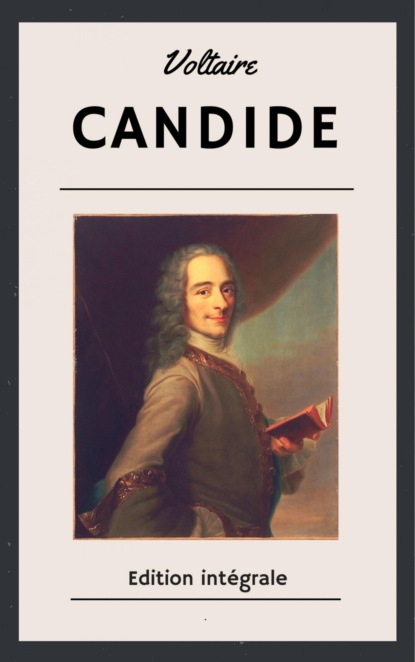 Candide (Voltaire (François-Marie Arouet)). 