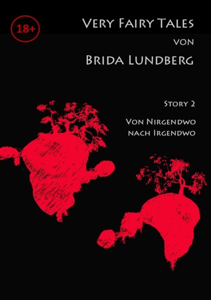 Von Nirgendwo nach Irgendwo (Brida Lundberg). 