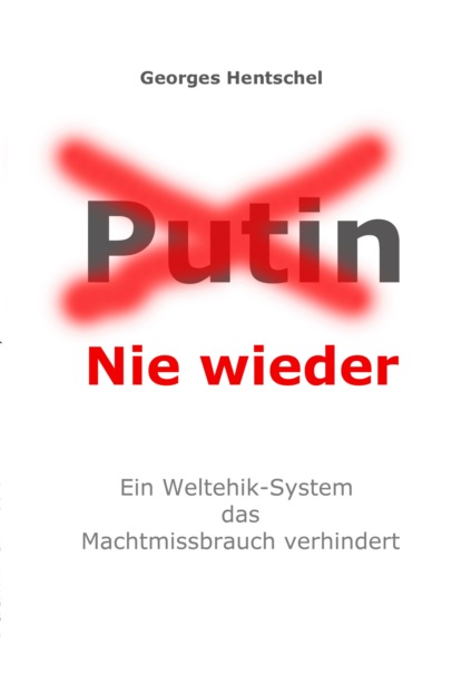 Putin nie wieder