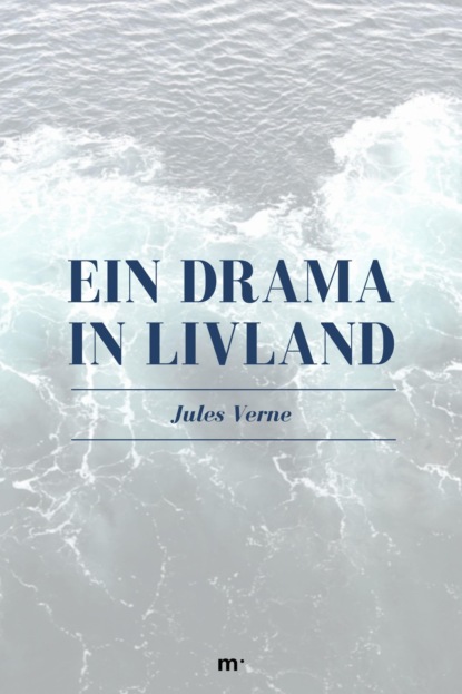 Ein Drama in Livland