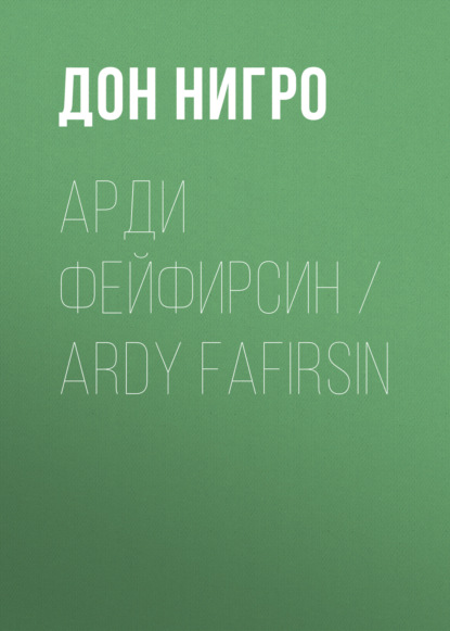   / Ardy Fafirsin