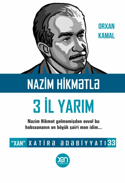 Обложка книги Nazim Hikmətlə 3 il yarım, Орхан Кемаль