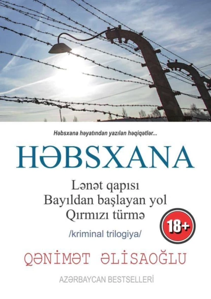 Обложка книги Həbsxana, Qənimət Əlisaoğlu