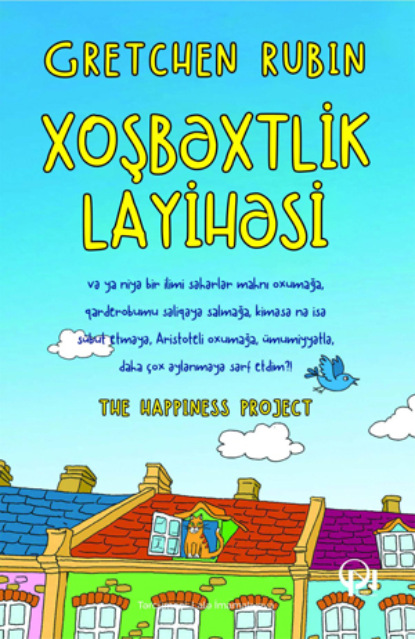 Xoşbəxtlik layihəsi - Гретхен Рубин