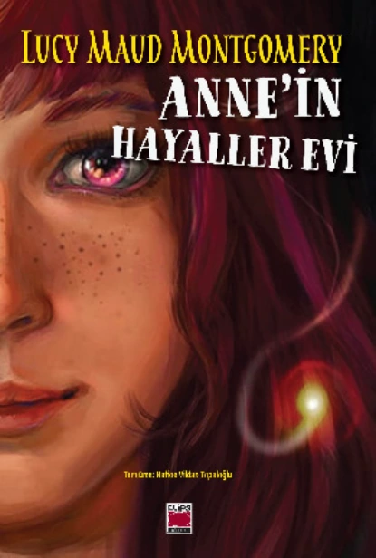 Обложка книги Anne'in Hayaller Evi, Люси Мод Монтгомери