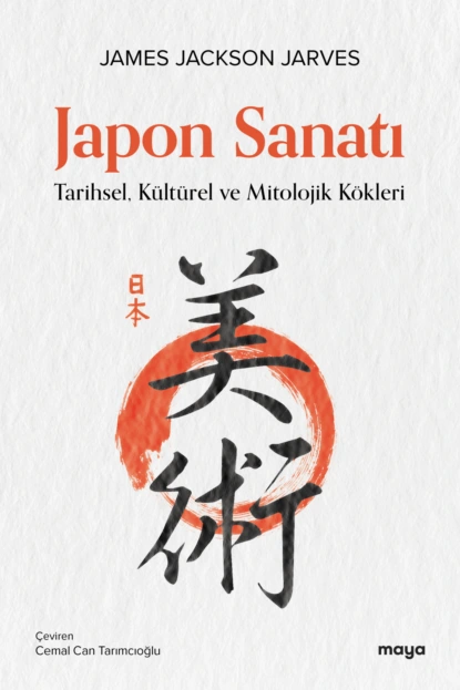 Обложка книги Japon Sanatı, James Jackson Jarves