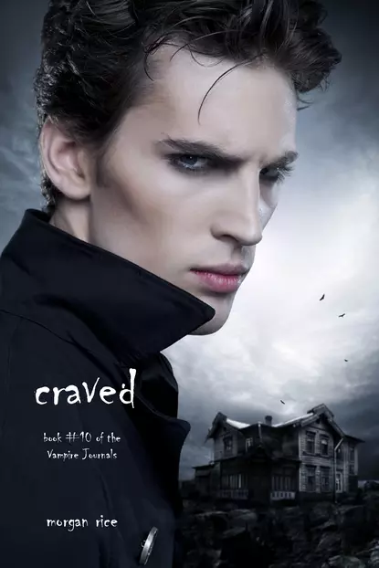 Обложка книги Craved, Морган Райс