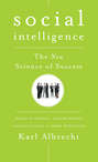 Social Intelligence. The New Science of Success