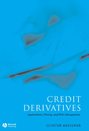 Credit Derivatives. Application, Pricing, and Risk Management