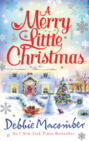 A Merry Little Christmas: 1225 Christmas Tree Lane \/ 5-B Poppy Lane