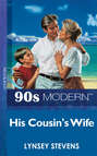 His Cousin\'s Wife