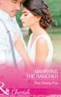 Marrying The Rancher