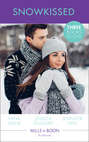 Snowkissed: Christmas Kisses with Her Boss \/ Proposal at the Winter Ball \/ The Prince\'s Christmas Vow
