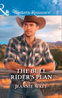 The Bull Rider\'s Plan