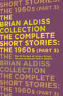 The Complete Short Stories: The 1960s