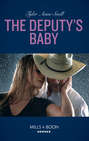 The Deputy\'s Baby