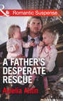 A Father\'s Desperate Rescue