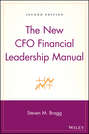 The New CFO Financial Leadership Manual