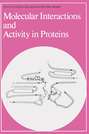 Molecular Interactions and Activity in Proteins