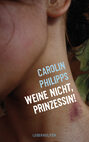 Weine nicht, Prinzessin