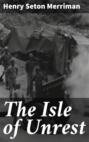 The Isle of Unrest