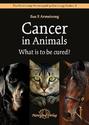 Cancer in Animals - What is to be cured?