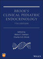 Brook\'s Clinical Pediatric Endocrinology