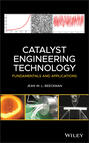 Catalyst Engineering Technology