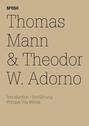 Thomas Mann & Theodor W. Adorno