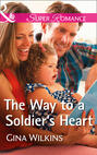 The Way To A Soldier\'s Heart