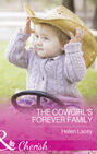 The Cowgirl\'s Forever Family
