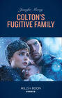 Colton\'s Fugitive Family
