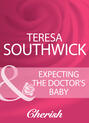 Expecting The Doctor\'s Baby