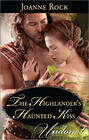 The Highlander\'s Haunted Kiss