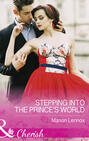 Stepping Into The Prince\'s World