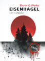 Eisenhagel - Ein Steiermark-Krimi