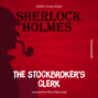 The Stockbroker\'s Clerk (Unabridged)