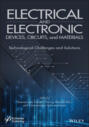 Electrical and Electronic Devices, Circuits, and Materials