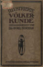 Illustrierte volkerkunde in zwei banden : V. II : Ч. 1 = Иллюстрированная этнология в 2-х томах : Ч. II