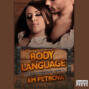 Body Language - The Boot Knockers Ranch, Book 2 (Unabridged)