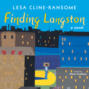 Finding Langston (Unabridged)