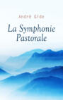 La Symphonie Pastorale