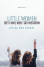 Little Women: Beth und ihre Schwestern