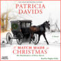 A Match Made at Christmas - Matchmakers of Harts Haven, Book 2 (Unabridged)