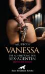 Vanessa - Die Ausbildung zur Sex-Agentin | Erotischer Roman