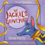 The Jackal\'s Graveyard (Unabridged)