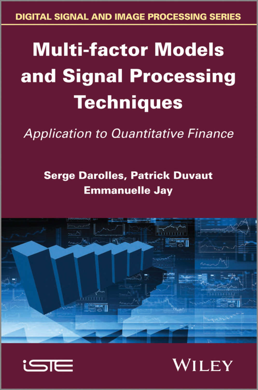 Patrick Duvaut, Multifactor Models and Signal Processing Techniques