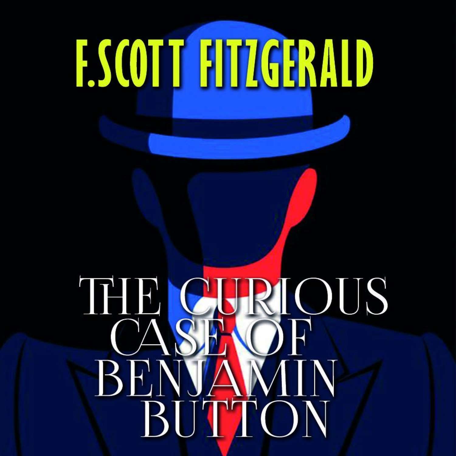 Francis Scott Fitzgerald Audiobook The Curious Case of Benjamin Button ...