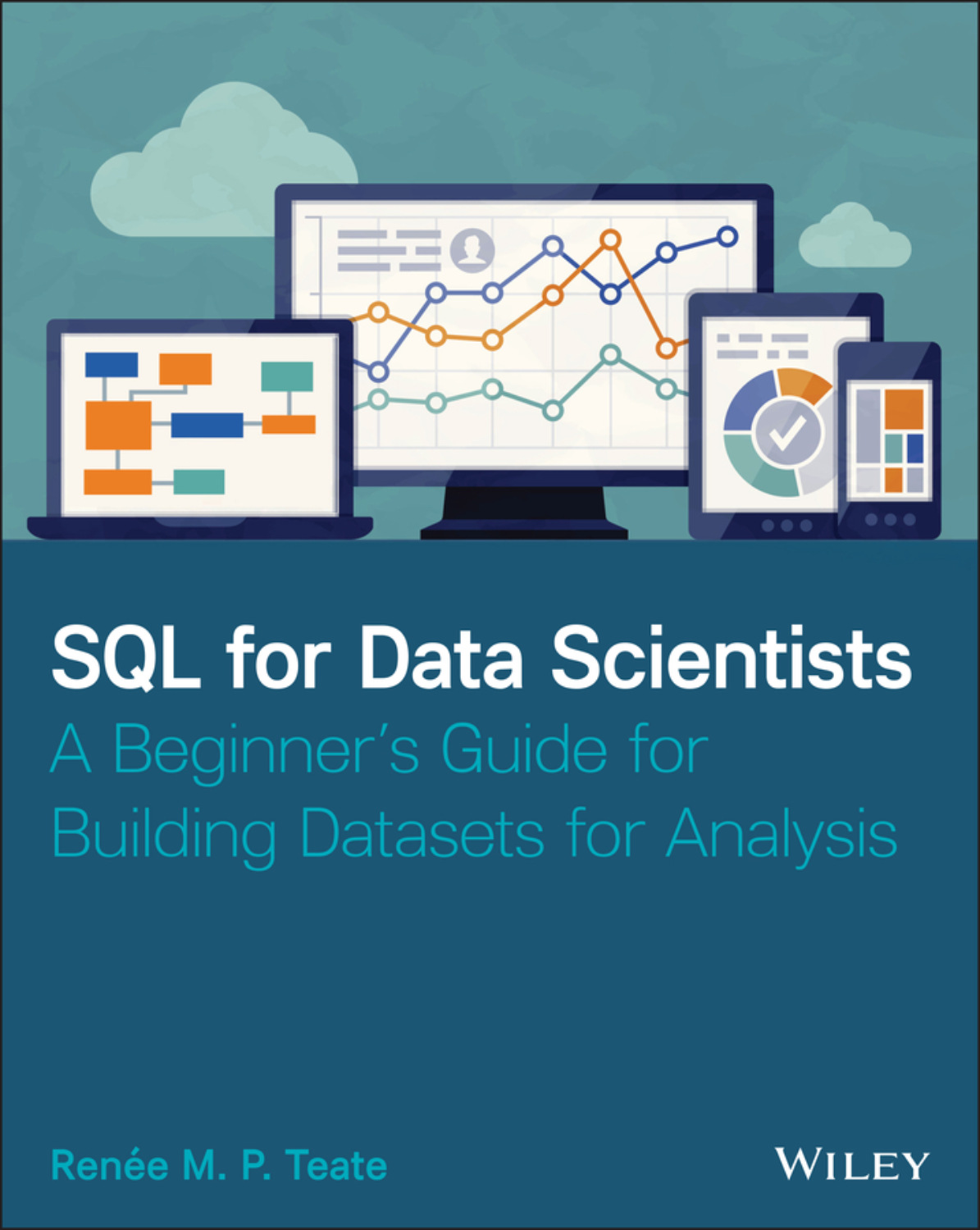 renee-m-p-teate-sql-for-data-scientists-a-beginner-s-guide-for