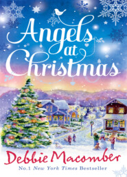 Angels at Christmas: Those Christmas Angels \/ Where Angels Go